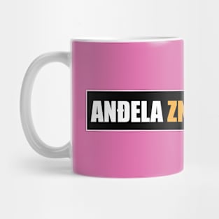 Anđela zna najbolje! Mug